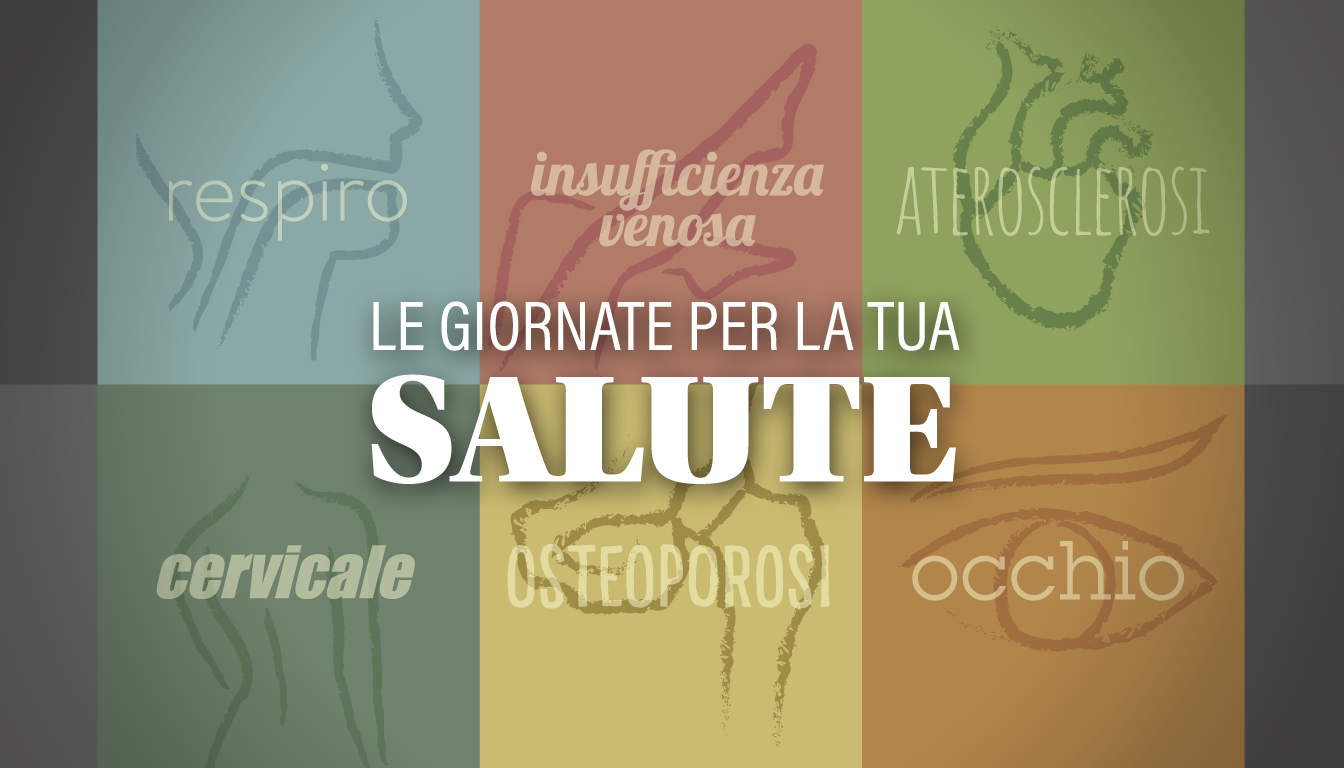 Tornano le Giornate per la tua Salute.